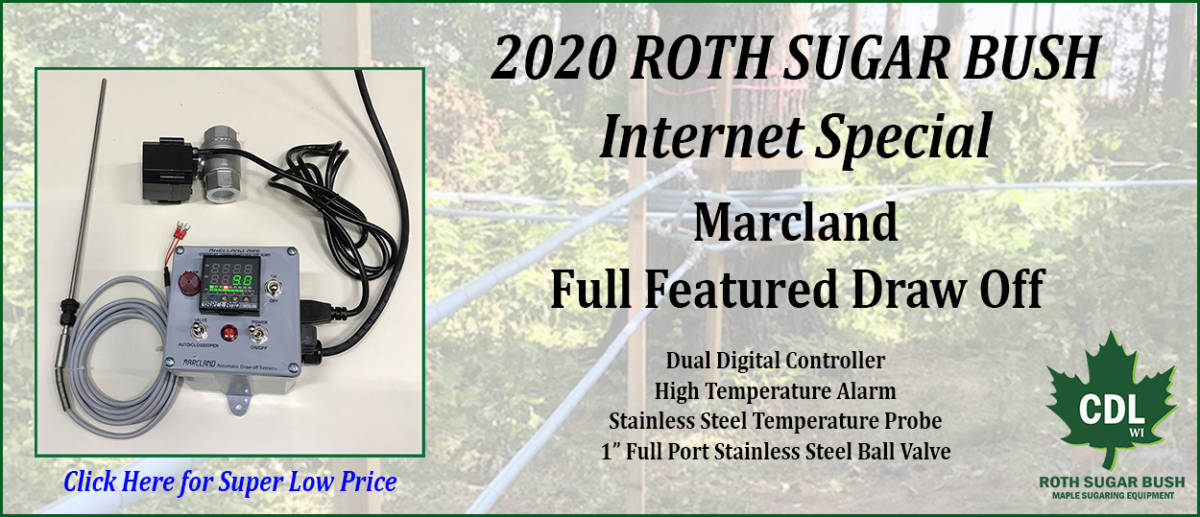 2020 marcland draw off slider 4282020 Roth Sugar Bush